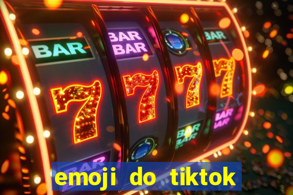 emoji do tiktok para copiar